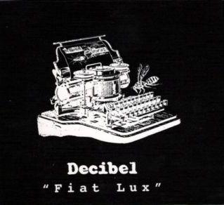 Decibel - Fiat Lux: The Complete Recordings (1977-2000) (2003)