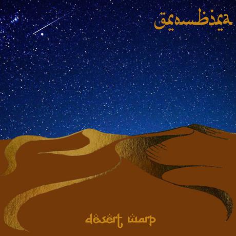 Grombira - Desert Warp (2022)