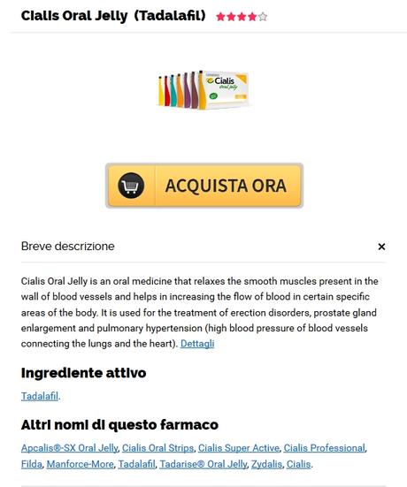 Cialis Oral Jelly 20 mg a basso costo senza prescrizione medica Cialis Oral Jelly 20 mg a basso costo senza prescrizione medica