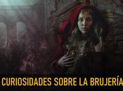 Curiosidades sobre brujería