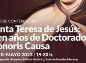 Ciclo conferencias: Santa Teresa Jesús, cien años Doctorado «Honoris Causa»