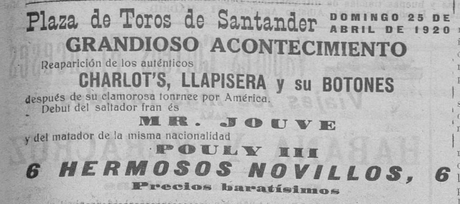 1920:Charlot’s,Llapisera y sus botones en la Plaza de Toros de Cuatro Caminos