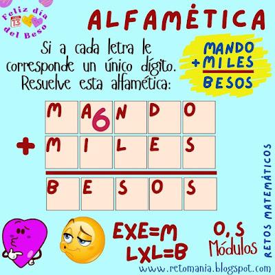 Desafío matemático, Reto matemático, Problema matemático, Juego de letras, Juego de palabras, Suma de letras, Suma de palabras, Alfamética, Criptoaritmética, Criptosuma, Criptograma, Retos mentales, Retos visuales, Día del Beso, Día Internacional del Beso