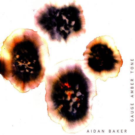 Aidan Baker - Gauge Amber Tones (2022) Aidan Baker - Gauge Amber Tones (2022)