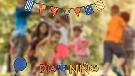 Celebra el Día del Niño y de la Niña con planes para toda la familia Celebra el Día del Niño y de la Niña con planes para toda la familia