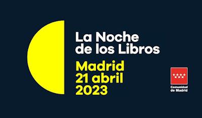 23 de abril de 2023. Día del Libro La Noche de los Libros 2023