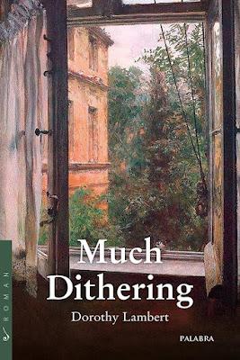 Reseña | Much Dithering, Dorothy Lambert