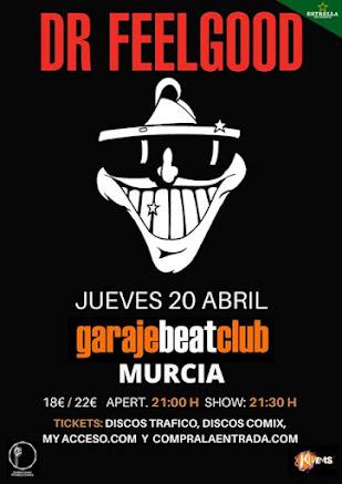 Dr Feelgood - 20/04/2023 - Sala Garaje Beat (Murcia)