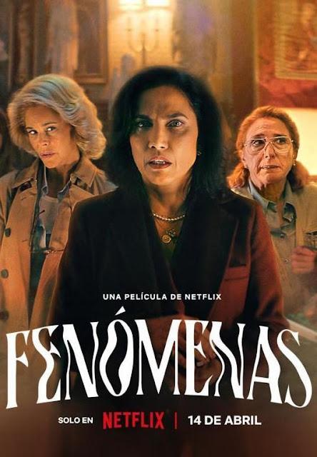Fenómenas (España, 2023)