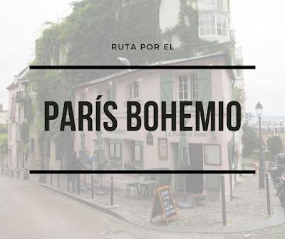 Paseo por el París Bohemio