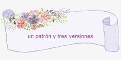 1 PATRON RETRO = 3 VERSIONES 1 PATRON RETRO = 3 VERSIONES