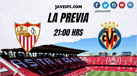 Previa Sevilla FC - Villarreal CF