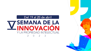 Inscríbete en la Semana de Innovación y la Propiedad Intelectual 2023