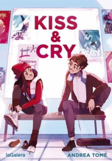 [Reseña] Kiss and cry -Andrea Tomé