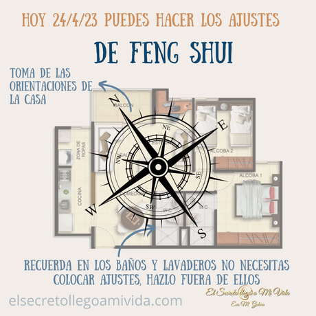 24/4/23 ideal para ajustes de Feng Shui