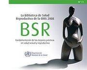 Biblioteca de la Salud Reproductiva. Organización Mundial de la Salud.