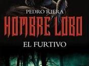 Furtivo (Hombre Lobo Pedro Riera