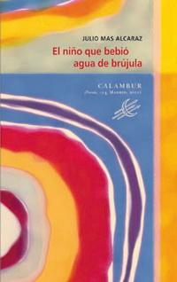 El niño que bebió agua de brújula