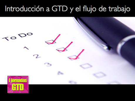 Introducción a GTD  el flujo de trabajo