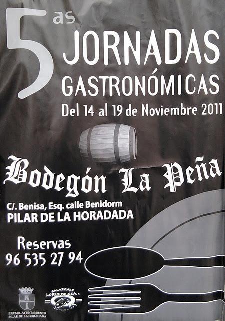 Pilar de la Horadada. V Jornadas Gastronómicas Bodegón La Peña 2011