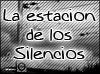 La estación de los Silencios