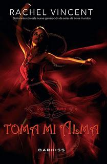 Toma mi alma ~ Rachel Vincent [reseña]