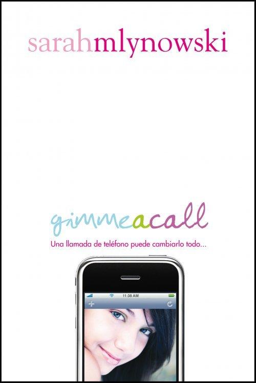Gimme a call (Sarah Mlynowski)