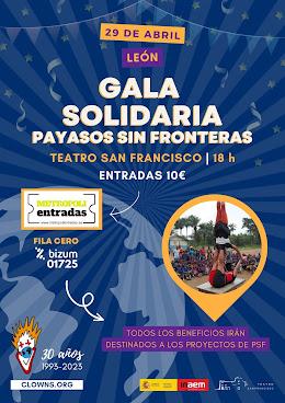 PAYASOS SIN FRONTERAS CELEBRARÁ SUS 30 AÑOS CON UNA GALA SOLIDARIA en el Teatro San Francisco de León.