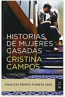 «Historias de mujeres casadas» de Cristina Campos
