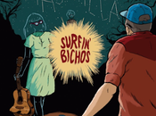 Surfin ́bichos: 'más allá'