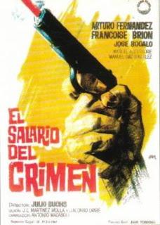 EL SALARIO DEL CRIMEN (1964), DE JULIO BUCHS.
