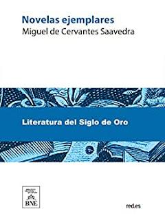 Novelas Ejemplares (Miguel de Cervantes)