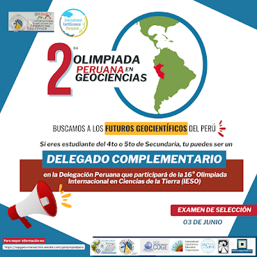 Convocatoria de Delegados Complementarios para la 2da Olimpiada Peruana en Geociencias
