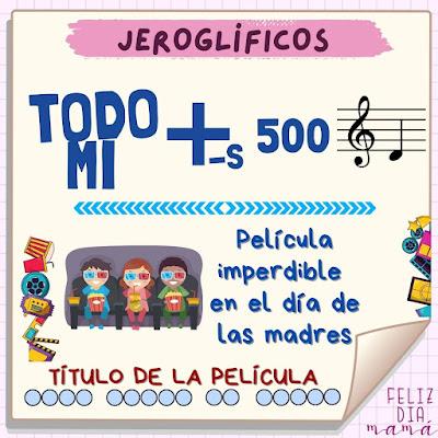 Reto matemático, Desafío matemático, Problema matemático, Problemas de ingenio, Retos visuales, Jeroglíficos, Jeroglíficos escolares, Jeroglíficos con solución, Mamá, Día de las madres