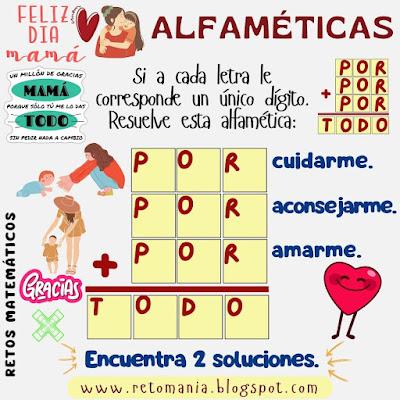 Alfaméticas, Criptoaritmética, Criptosuma, Criptograma, Juego de Palabras, Juego de letras, Suma de letras, Suma de palabras, Alfametika, Alfametik, Día de las madres, Día de mamá