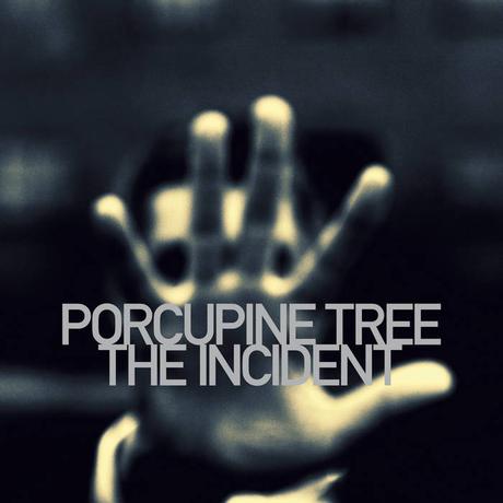 Porcupine Tree - The Incident (2009)