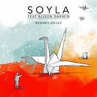 Soyla estrenan Neones Rojos con Alison Darwin como single conjunto con videoclip