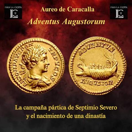 SEVERO Y SUS HIJOS CARACALLA Y GETA. EL INICIO DE UNA DINASTÍA CONTENIDO EN UN AUREO. SEVERO Y SUS HIJOS CARACALLA Y GETA. EL INICIO DE UNA DINASTÍA CONTENIDO EN UN AUREO.