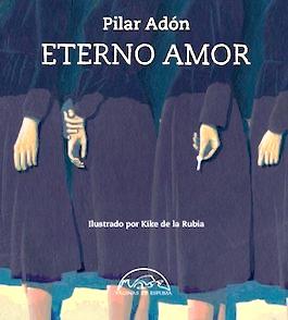 “ETERNO AMOR” de Pilar Adón