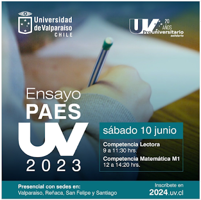 La Universidad de Valparaíso (Chile), invita a los estudiantes de los 3° y 4° medios a participar primer ensayo PAES 2023 de Competencia Lectora y Competencia Matemática M1.
