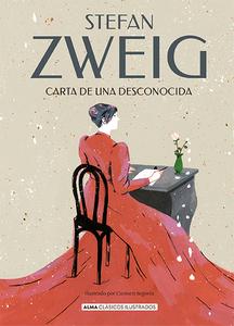 «Stefan Zweig. ALMA CLÁSICOS ILUSTRADOS»