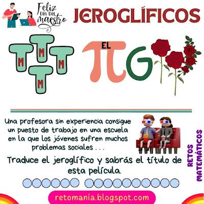 JEROGLÍFICOS Desafío matemático, Reto matemático, Problema matemático, Acertijo visual, Reto visual, Jeroglíficos, Jeroglíficos con solución, Día del Profesor