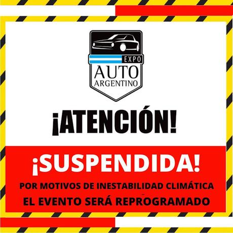 Expo Auto Argentino suspendida Expo Auto Argentino suspendida