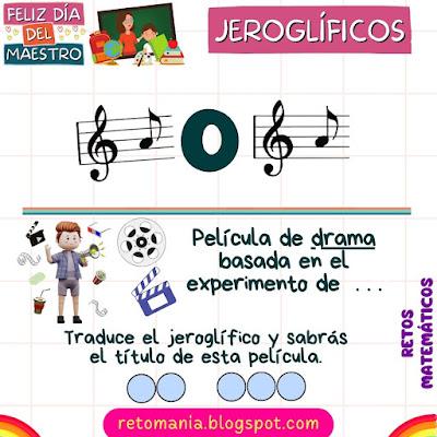 Acertijos visuales, Jeroglíficos, Jeroglíficos escolares, Jeroglíficos con solución, Día del maestro, Día del Profesor