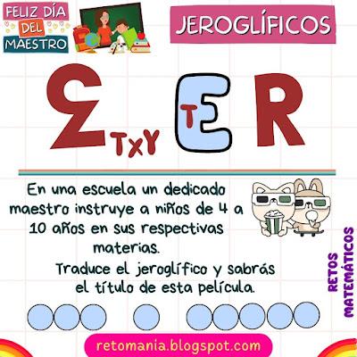 JEROGLÍFICOS Acertijos visuales, Jeroglíficos, Jeroglíficos escolares, Jeroglíficos con solución, Día del maestro, Día del Profesor