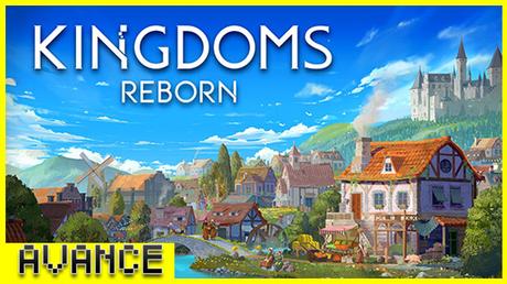 Avance de Kingdoms Reborn
