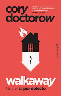 Walkaway. Cory Doctorow