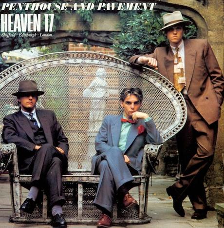 HEAVEN 17 - PENTHOUSE AND PAVEMENT (MAXI)