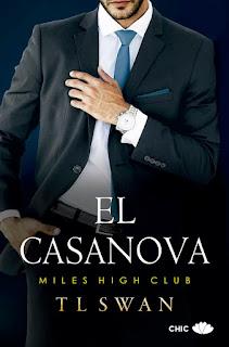 Reseña #922 - El Casanova, T.L Swan (Miles High Club #03)