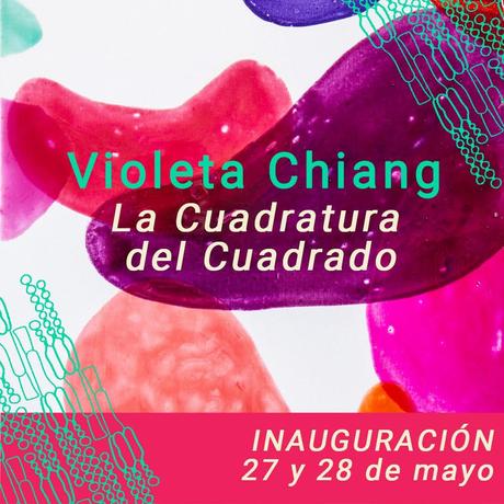 Día de los Patrimonios: Galería Hifas presenta “La Cuadratura del Cuadrado” de Violeta Chiang afiche-cuadratura-chiang
